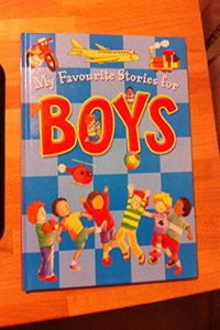 My Favourite Stories For Boys