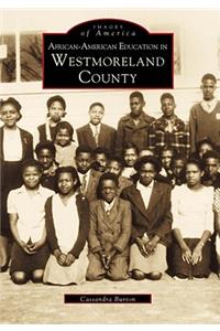 African-American Education in Westmoreland County