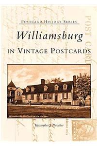 Williamsburg in Vintage Postcards