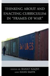 Thinking about and Enacting Curriculum in 