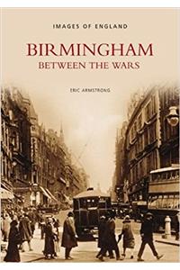 Birmingham Between the Wars