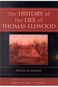 History of the Life of Thomas Ellwood