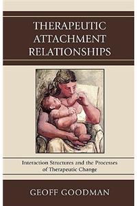 Therapeutic Attachment Relationships
