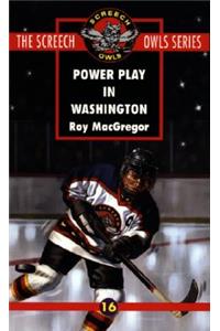 Power Play in Washington