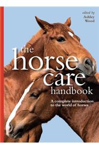The Horse Care Handbook