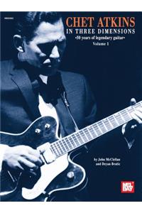 Chet Atkins in Three Dimensions