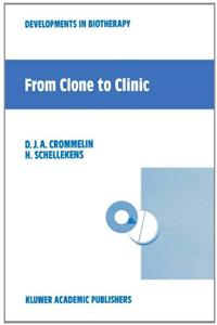 From Clone to Clinic