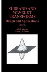 Subband and Wavelet Transforms