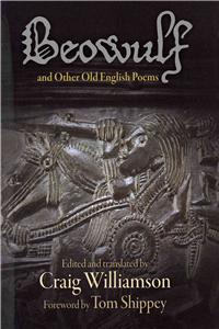 Beowulf and Other Old English Poems