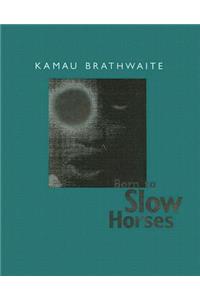 Born to Slow Horses