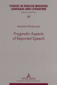 Pragmatic Aspects of Reported Speech