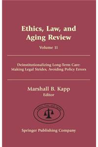 Ethics, Law, and Aging Review, Volume 11