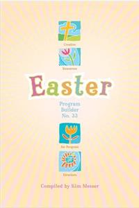 Easter Program Builder No. 33