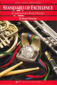 Standard of Excellence: 1 (Drums/Mallet Percussion)