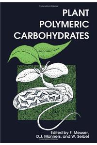 Plant Polymeric Carbohydrates