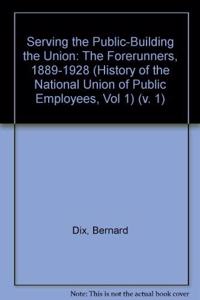 The Serving the Public - Building the Union