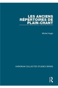 Les anciens répertoires de plain-chant