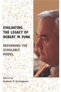 Evaluating the Legacy of Robert W. Funk