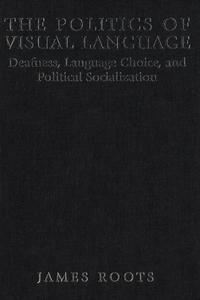 Politics of Visual Language