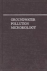 Groundwater Pollution Microbiology