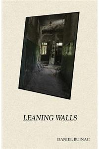 Leaning Walls