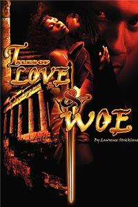 Tales of Love and Woe