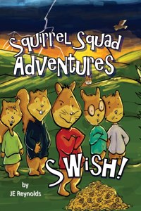 Squirrel Squad Adventures
