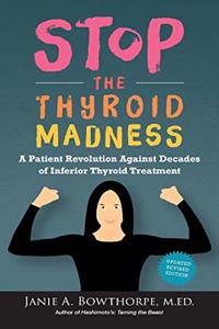 Stop the Thyroid Madness