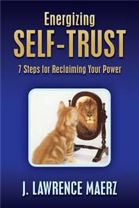 Energizing Self-Trust