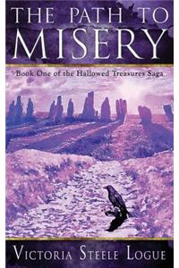 The Path to Misery