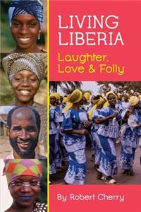 Living Liberia