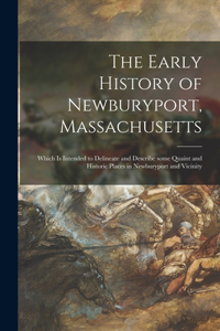 Early History of Newburyport, Massachusetts