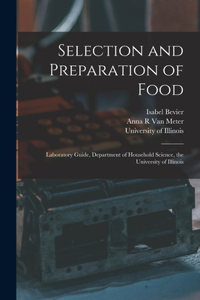 Selection and Preparation of Food