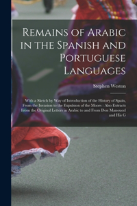 Remains of Arabic in the Spanish and Portuguese Languages