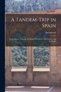 Tandem-trip in Spain
