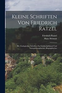 Kleine Schriften Von Friedrich Ratzel