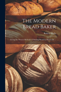 Modern Bread Baker