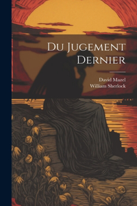 Du Jugement Dernier