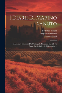 I Diarii Di Marino Sanuto