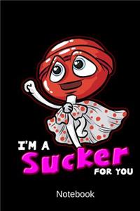 Notebook - I'm A Sucker For You
