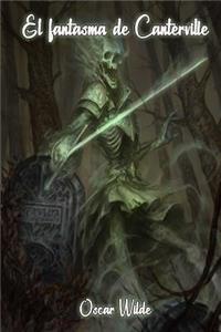 El fantasma de Canterville (Spanish Edition)