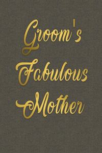 Groom's Fabulous Mother