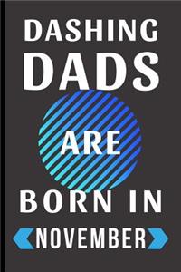 Dashing Dads Are Born in November