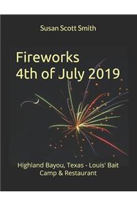 Fireworks 4th of July 2019