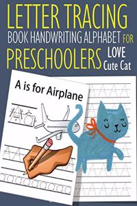 Letter Tracing Book Handwriting Alphabet for Preschoolers Love Cute Cat