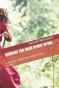 Bethany The Mail Order Bride