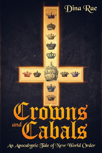 Crowns and Cabals