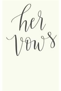 Her Vows