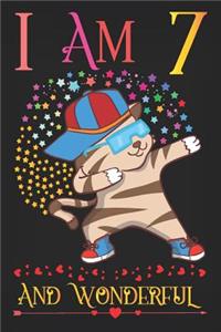 I am 7 and Wonderful