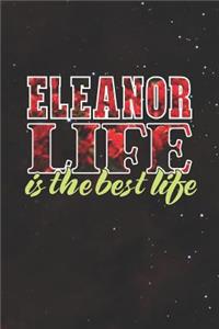 Eleanor Life Is The Best Life